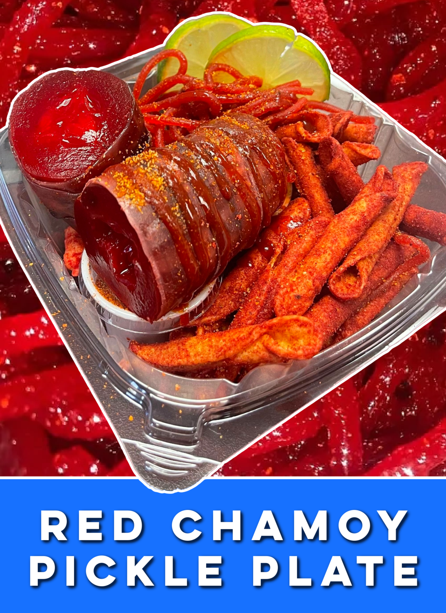 Red Chamoy Pickle Plate